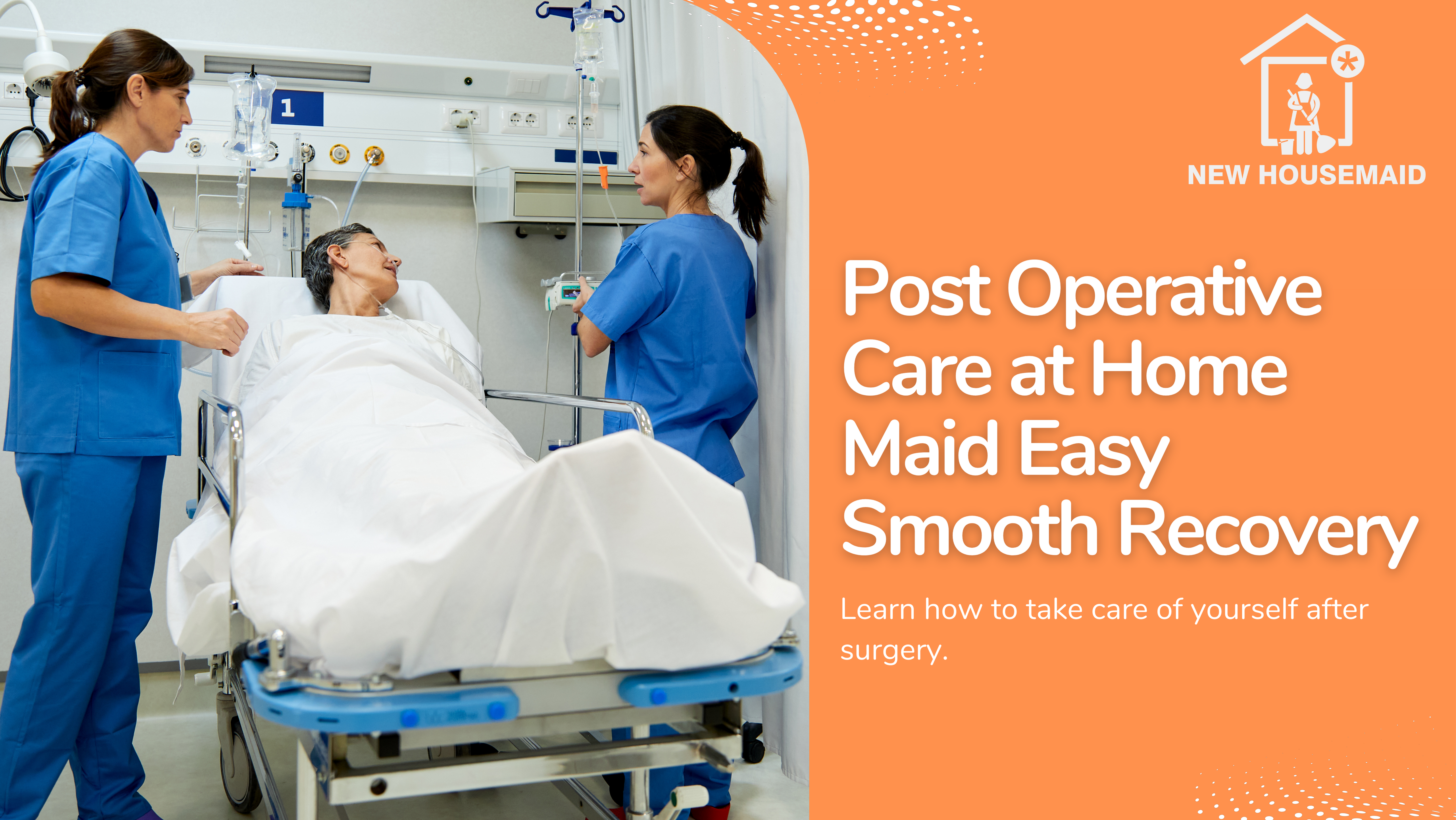 post operative care at home - newhousemaid.com