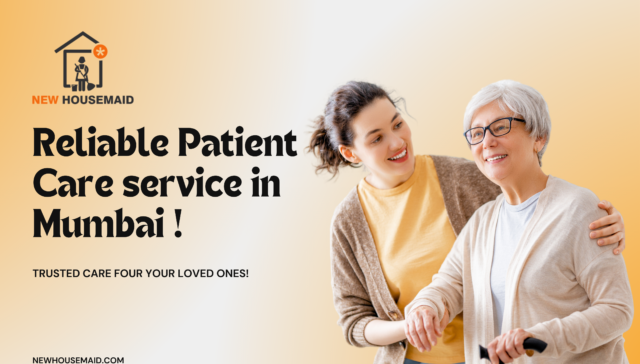 Reliable patient care service in Mumbai